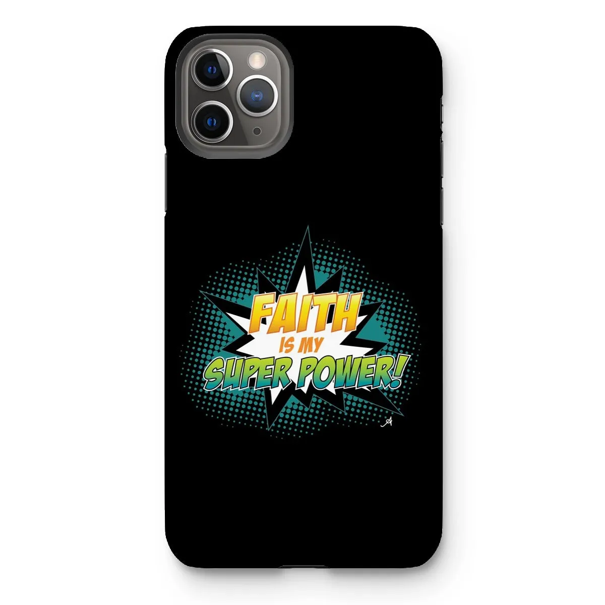 Faith is my Superpower! Amanya Design Tough Phone Case