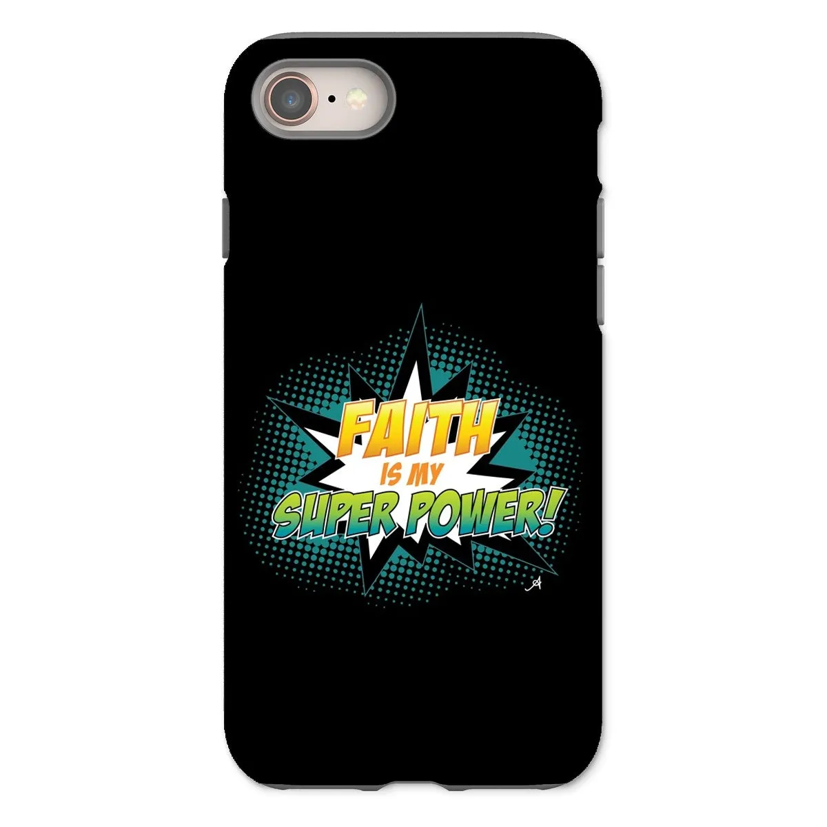 Faith is my Superpower! Amanya Design Tough Phone Case