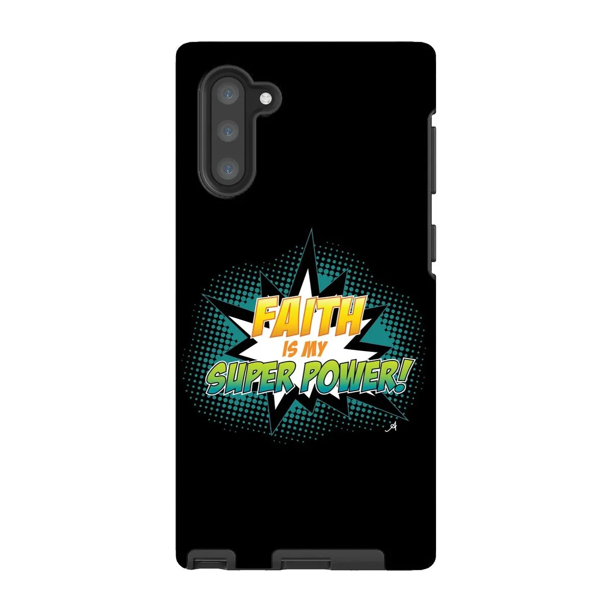 Faith is my Superpower! Amanya Design Tough Phone Case