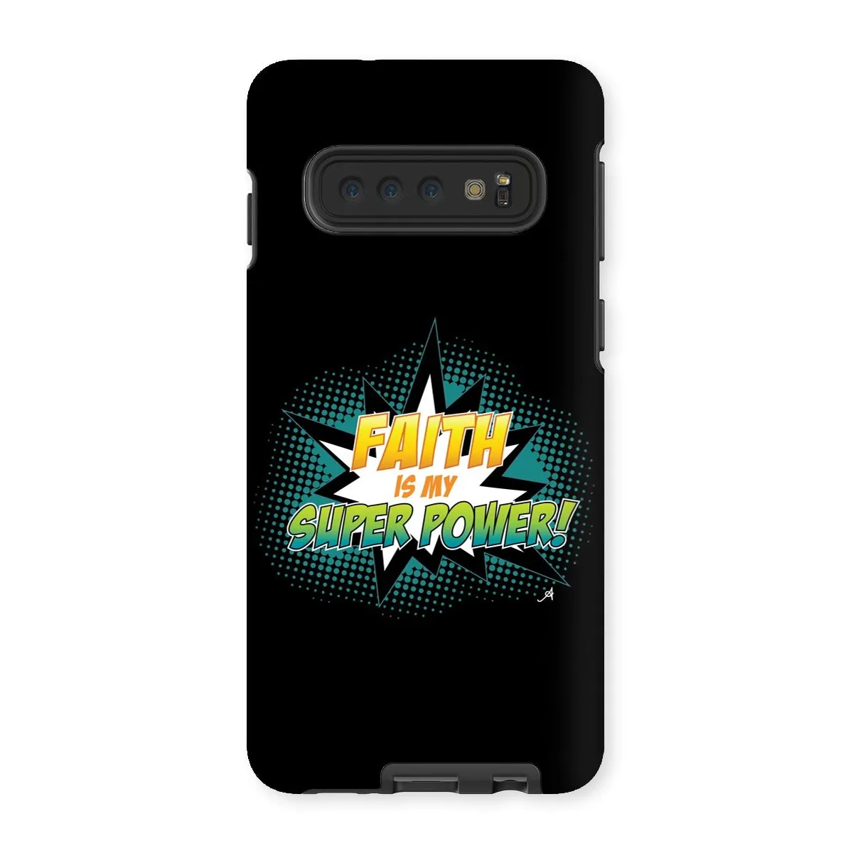 Faith is my Superpower! Amanya Design Tough Phone Case